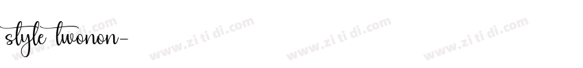 style twonon字体转换